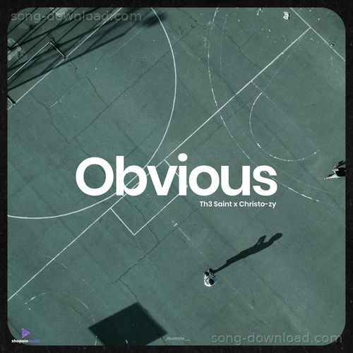 Obvious Th3 Saint MP3 Download